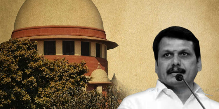 “அடுத்த தேர்தலிலும் செந்தில் பாலாஜி அமைச்சராக கூடாது – அமலாக்கத்துறை வாதம்!”