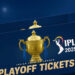 ஐபிஎல் 2025 | பிளேஆஃப் போட்டிகளுக்கான டிக்கெட் விற்பனை நாளை முதல் தொடக்கம் !