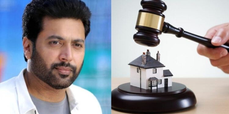 நடிகர் ரவி மோகன் பங்களாவை ஜப்தி செய்ய நோட்டீஸ்