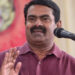 “மக்கள் செய்த பிழை அதனை அனுபவிக்கிறோம்” – சீமான்