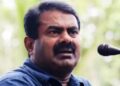 ஈ.வெ.ரா.வை விமர்சித்து வாக்கு சேகரிக்கும் துணிச்சல் எனக்கு மட்டுமே உண்டு: திருச்சியில் சீமான் பேட்டி